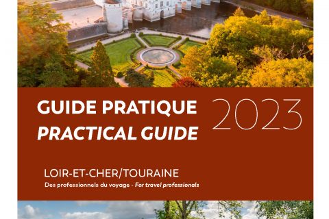 Touraine Val de Loire - Guide pratique